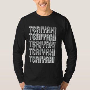 T-shirt Manger Teriyaki