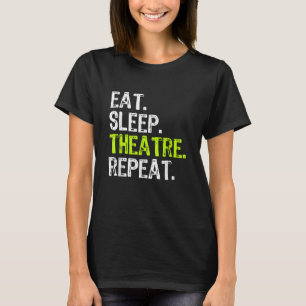 T-shirt Manger Théâtre du sommeil Répéter