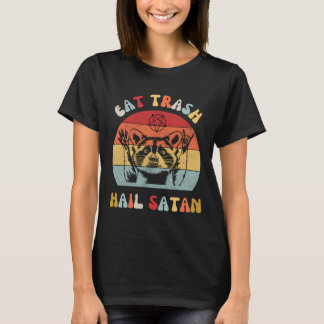 T-shirt Manger Trash Hail Satan Raccoon Possum Funky Hail 
