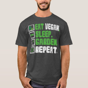 T-shirt manger végétalien dormir jardin répéter amoureux d