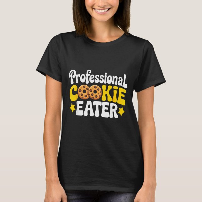 T-shirt Mangeur de biscuits professionnel amateur de biscu (Devant)