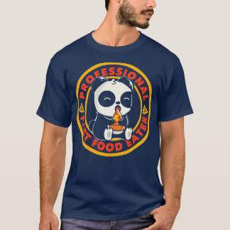 T-shirt Mangeur de Fast Food Professionnel par Tobe Fonsec