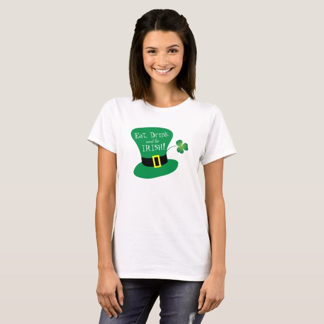 T-shirt Mangez, boisson et soyez le jour de St Patrick (Devant entier)