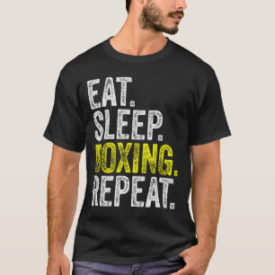 T-shirt Mangez Boxe de sommeil Répétez Boxer Fighter Comba