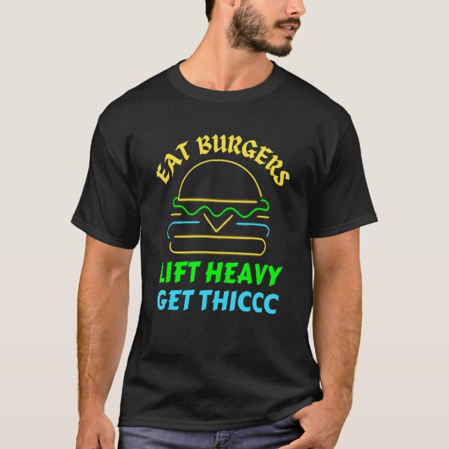 T-shirt Mangez Burgers Ascenseur Avoir Obtenir Thé (Devant)