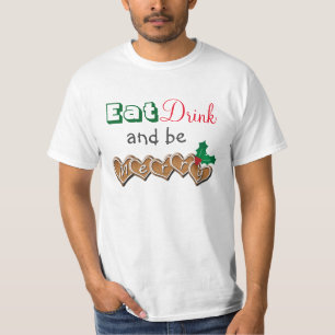 T-shirt Mangez, buvez et soyez Joyeux Noël