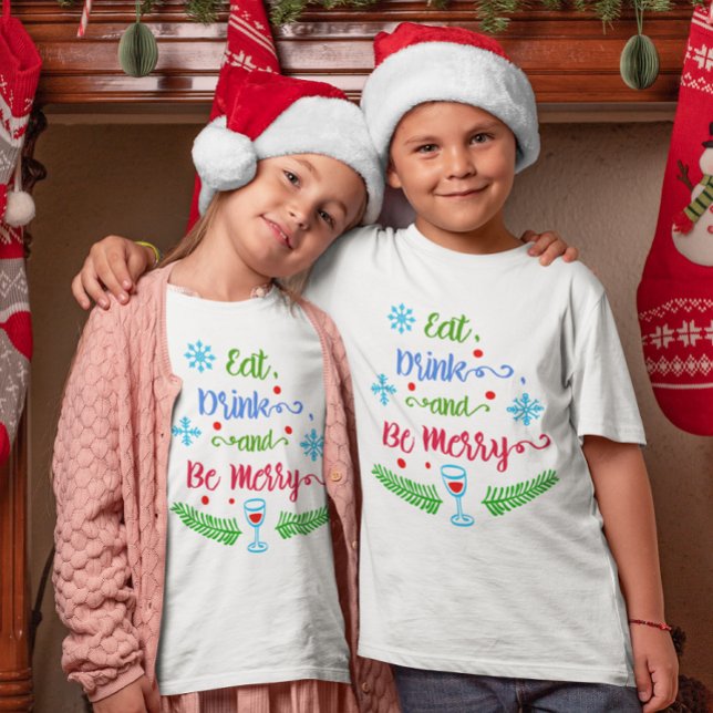 T-shirt Mangez, buvez et soyez Joyeux, Vacances de Noël En (Eat, Drink and Be Merry, Christmas Holiday Kids T-Shirt)