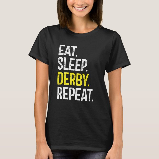 T-shirt Mangez Derby Dormir Répéter Roller Derby Roller Pa (Devant)