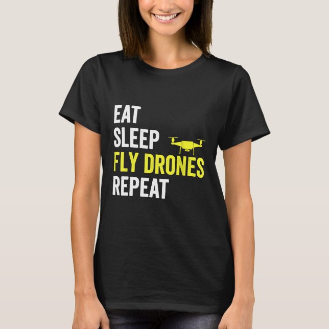T-shirt Mangez des drones de drones de sommeil Répéter dro (Devant)