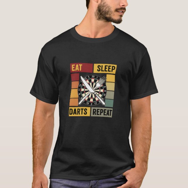 T-shirt Mangez des fléchettes de sommeil Répéter des cadea (Devant)