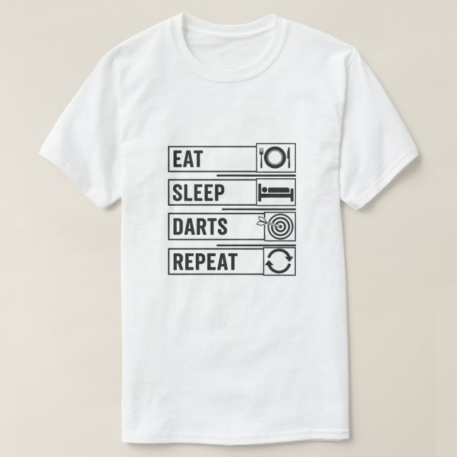 T-shirt Mangez des fléchettes de sommeil Répéter des cadea (Design devant)