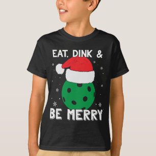 T-shirt Mangez Dink Et Soyez Joyeux Pickleball Santa Hat F