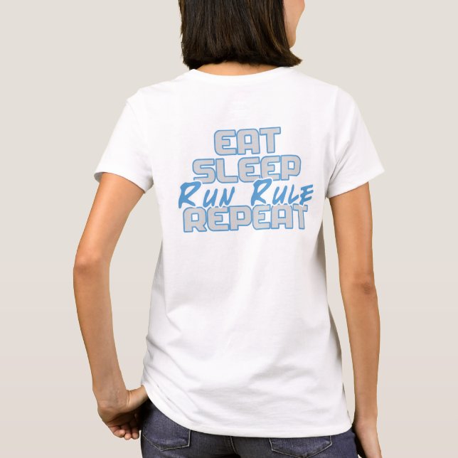 T-shirt "Mangez, dormez, exécutez la règle, répétez" (Dos)