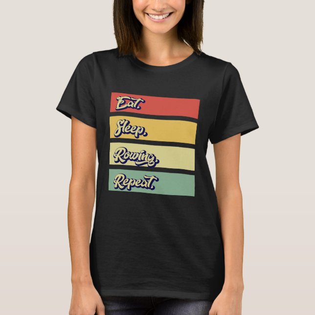 T-shirt Mangez Dormir Aviron Répéter Funny Rower Retro Vin (Devant)