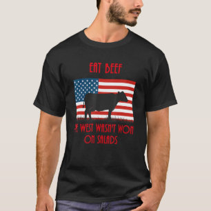 T-shirt Mangez du boeuf l'Ouest n'a pas été gagné avec des