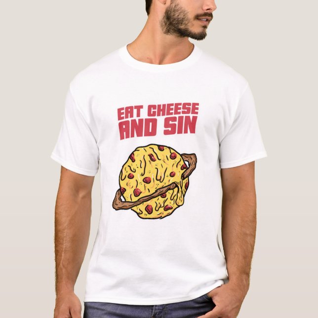 T-shirt Mangez du fromage et péchez (Devant)