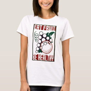 T-shirt Mangez du fruit - soyez sain - affiche de WPA -