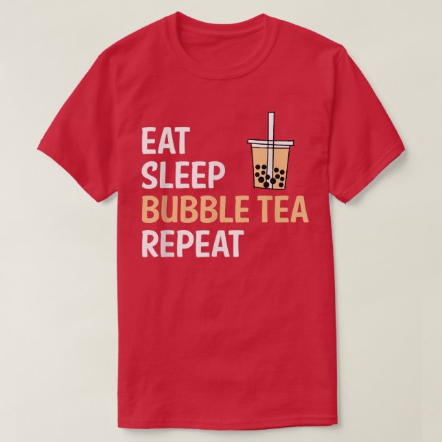 T-shirt Mangez du thé bulle de sommeil Répéter Boba Tea 88 (Design devant)