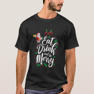 T-shirt Mangez et soyez joyeux Père Noël avec la famille P