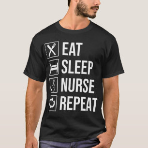 T-shirt Mangez Infirmière du sommeil Répéter Funny Infi