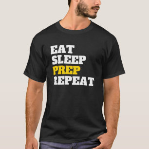 T-shirt Mangez la préparation du sommeil Répéter l'engrena