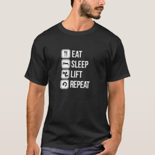 T-shirt Mangez la répétition d'ascenseur de sommeil