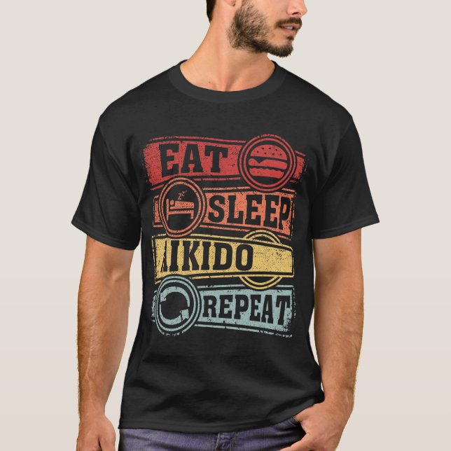 T-shirt Mangez l'Aikido du sommeil Répéter (Devant)