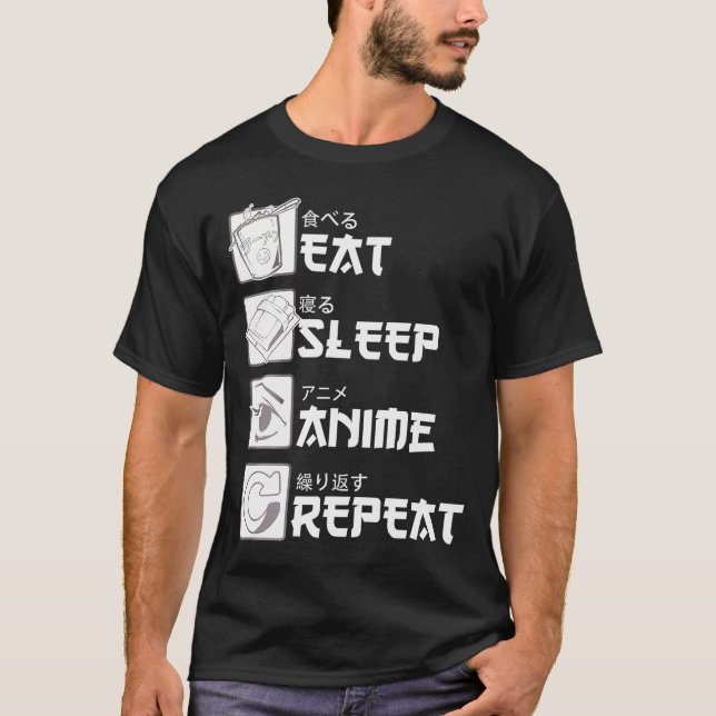 T-shirt Mangez l'Anime de sommeil Répéter les mangas s (Devant)