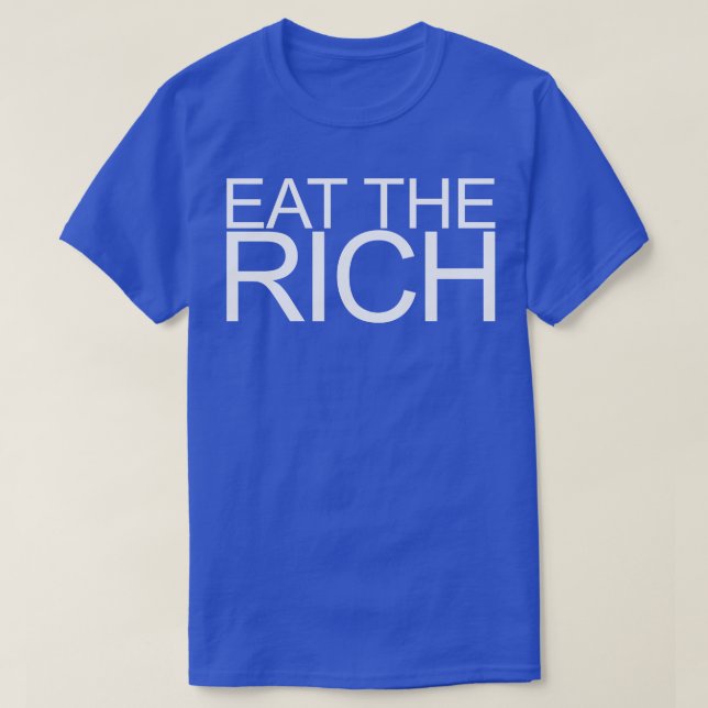 T-shirt Mangez Le Blanc Riche 4 (Design devant)