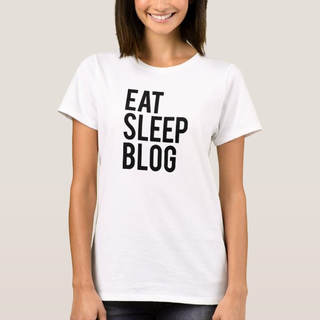 T-shirt Mangez le blog de sommeil (Devant)