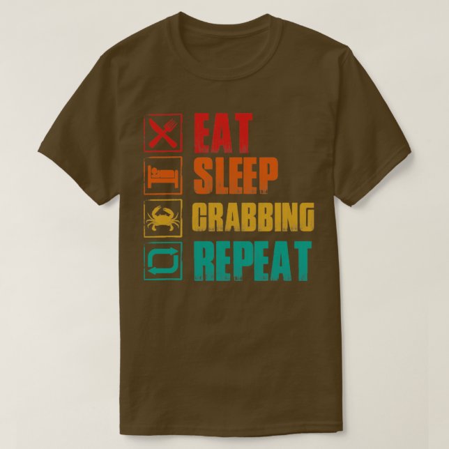 T-shirt Mangez le crabe du sommeil répéter (Design devant)