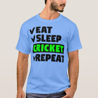 T-shirt Mangez le cricket de sommeil
