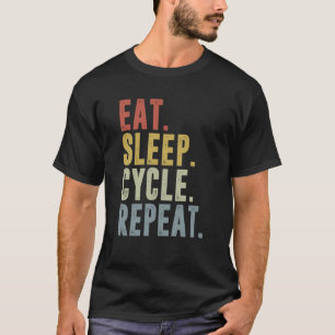 T-shirt Mangez le cycle du sommeil Répéter le cycle