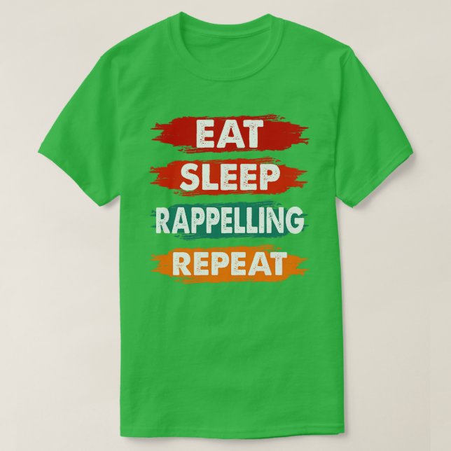 T-shirt Mangez le rappel du sommeil Répéter drôle Rappelli (Design devant)