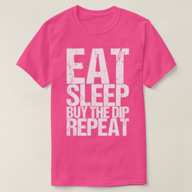 T-shirt Mangez Le Sommeil Acheter La Plongée Répéter (Design devant)