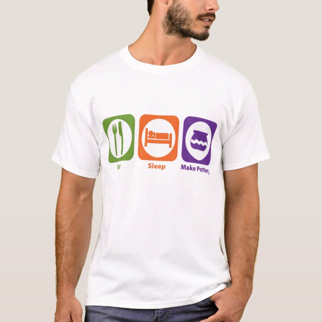 T-shirt Mangez le sommeil font la poterie (Devant)