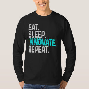 T-shirt Mangez le sommeil Innovateur Répéter drôle Innovat