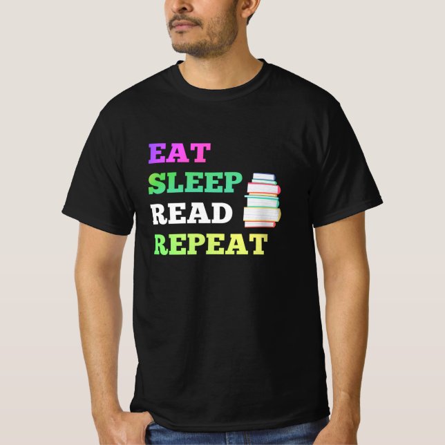T-shirt Mangez le sommeil Lire la lecture Répéter pour les (Devant)