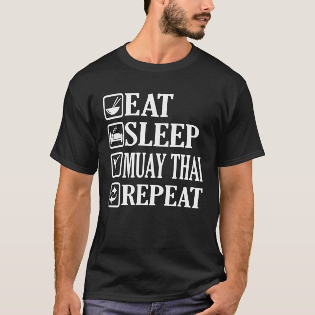 T-shirt Mangez le sommeil Muay Thai Repeat (Devant)