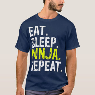 T-shirt Mangez le sommeil Ninja Répéter le cadeau (2)