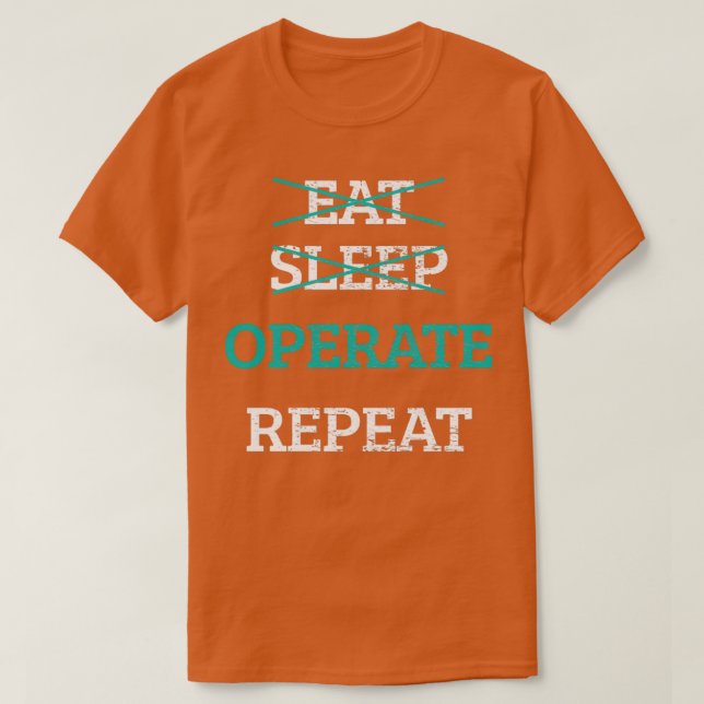 T-shirt Mangez le sommeil Opérateur Répéter Docteur Médeci (Design devant)