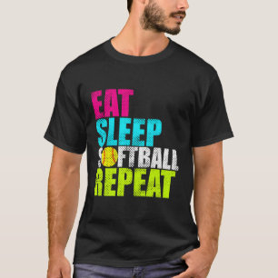 T-shirt Mangez le sommeil rapide softball Répétition