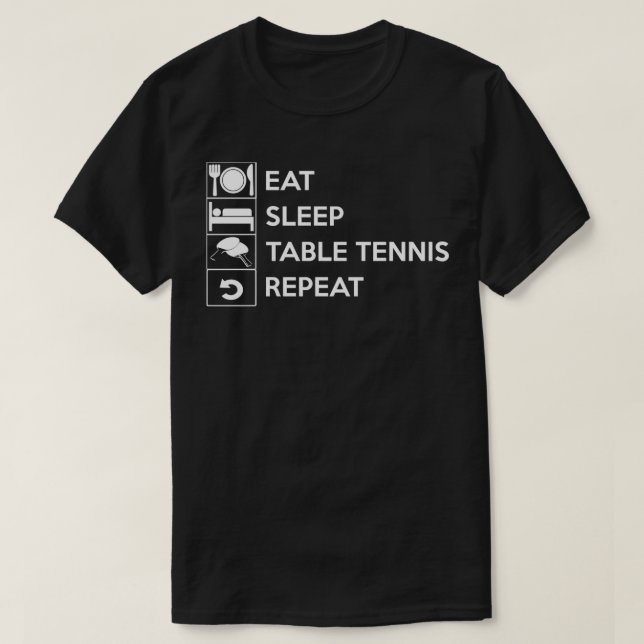 T-shirt Mangez le sommeil Table Tennis Répéter 27 (Design devant)