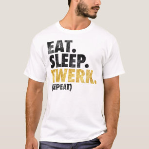 T-shirt Mangez le sommeil Twerk