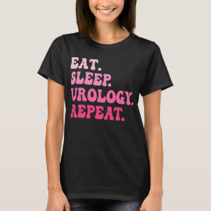 T-shirt Mangez le sommeil Urologie Répéter Urologie Infirm