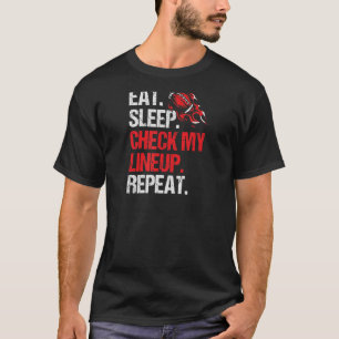 T-shirt Mangez le sommeil Vérifier ma gamme Répéter