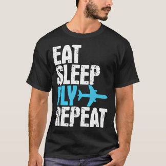 T-shirt Mangez le sommeil Vol Répéter avion Voyager Cadeau