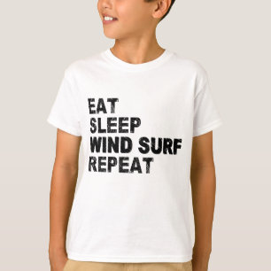 T-shirt Mangez le Surf éolien du sommeil Répéter