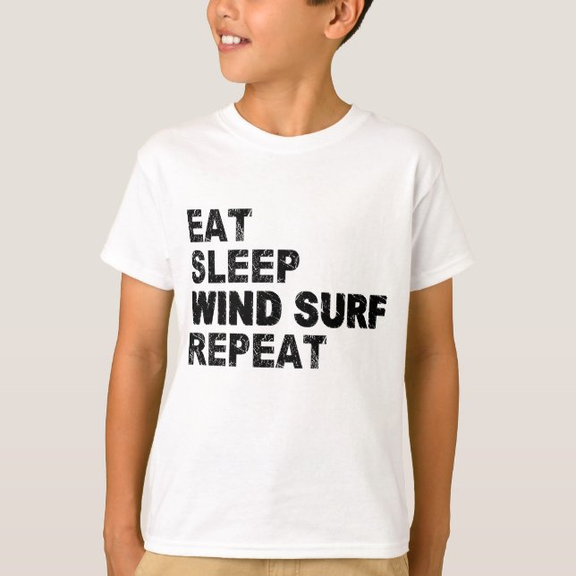 T-shirt Mangez le Surf éolien du sommeil Répéter (Devant)