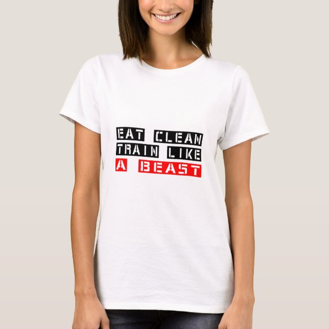 T-shirt Mangez le train propre comme une bête (Devant)